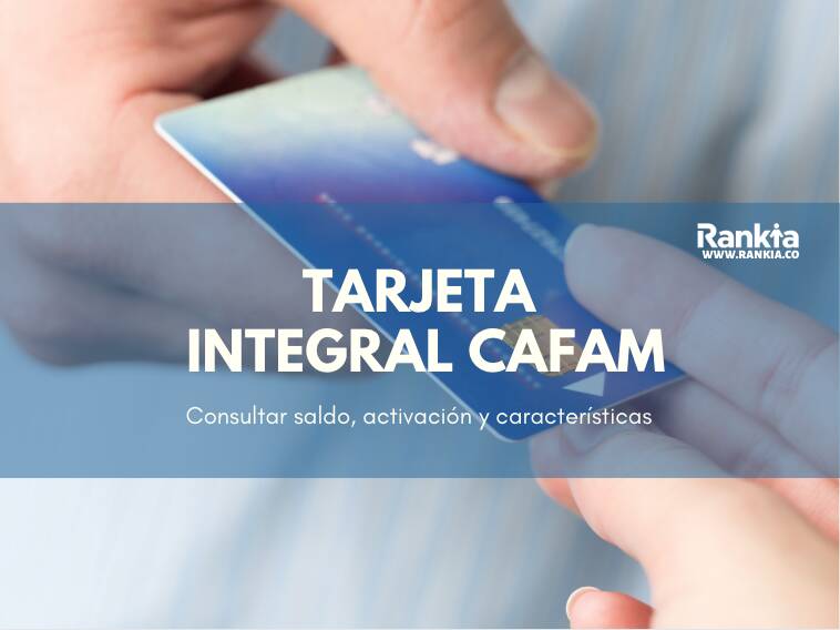 tarjeta integral cafam