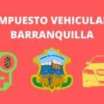 Impuesto vehicular Barranquilla Atlántico