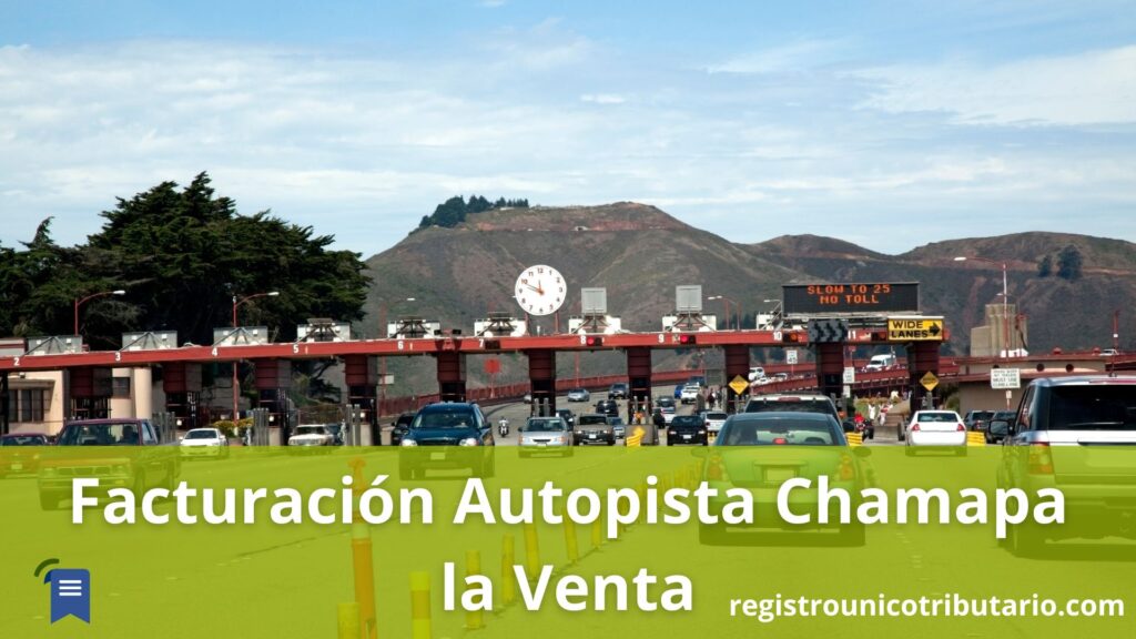 Facturación Autopista Chamapa la Venta