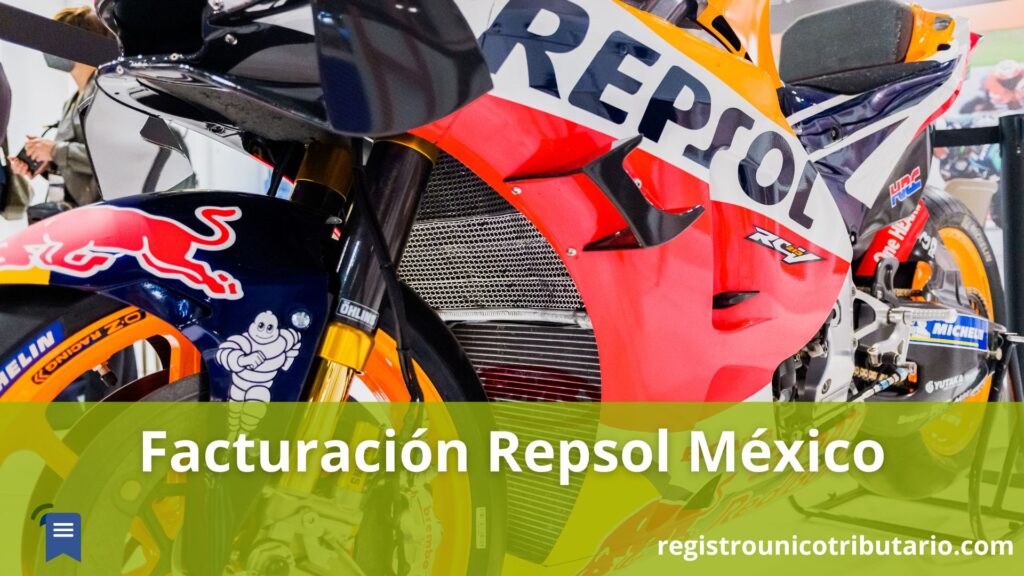 Facturación Repsol México